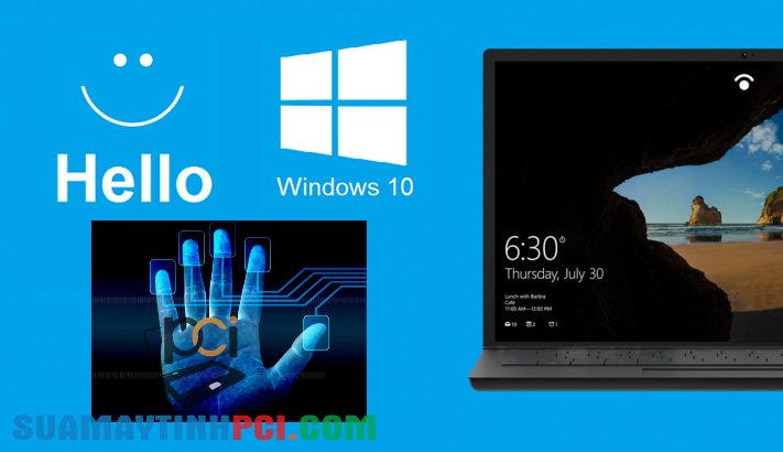 Cùng tìm hiểu xem Windows Hello là gì? Windows Hello hoạt động như thế nào?