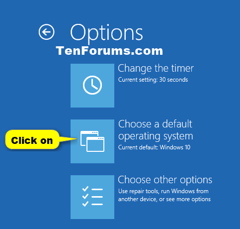 Click vào Choose a default operating system