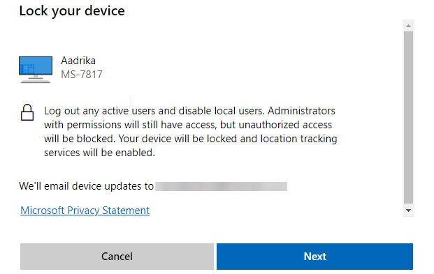 Trong cửa sổ bật lên, bạn nhấp vào nút Next và Microsoft sẽ tiến hành khóa thiết bị của bạn.