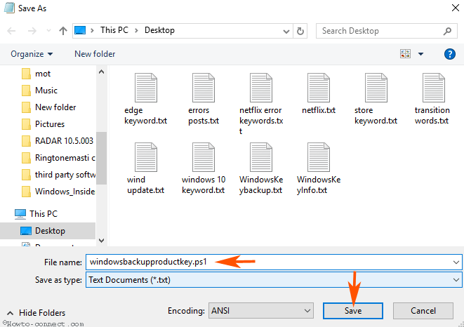 Đặt tên cho file là Windowsbackupproductkey
