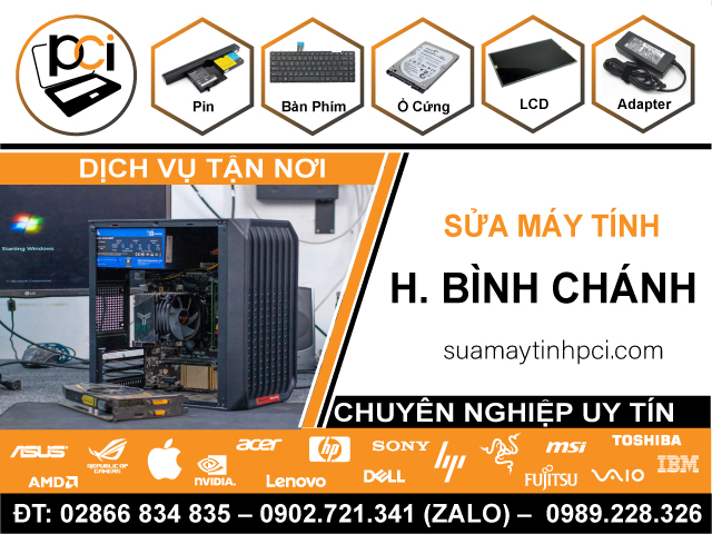 Sửa Máy Tính Huyện Bình Chánh Lấy Liền