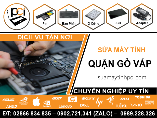 Sửa Máy Tính Quận Gò Vấp – Sửa PC Để Bàn Lấy Ngay