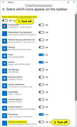 Tắt Always show all icons in the notification area và Windows Update Status