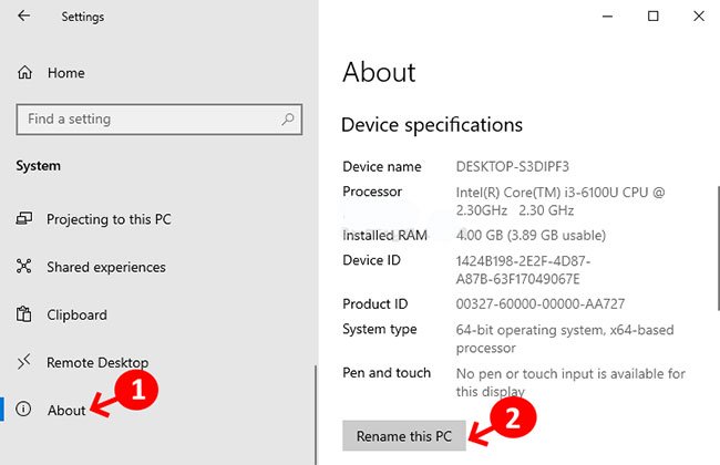 Cách đổi tên thiết bị Bluetooth trên Windows 10 5 Bấm vào About, sau đó trong phần Device specifications, chọn Rename this PC