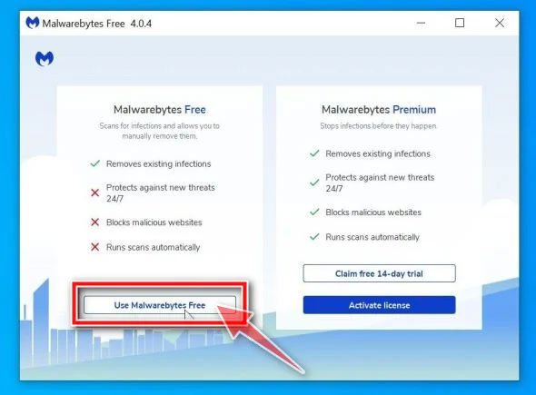 Nhấp vào Use Malwarebytes Free