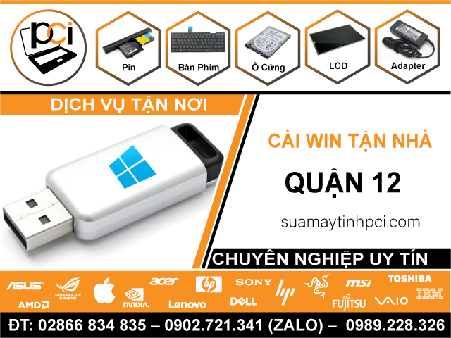 Địa Chỉ Cài Win Quận 12 – Dịch Vụ Giá Rẻ, Lấy Liền Q12