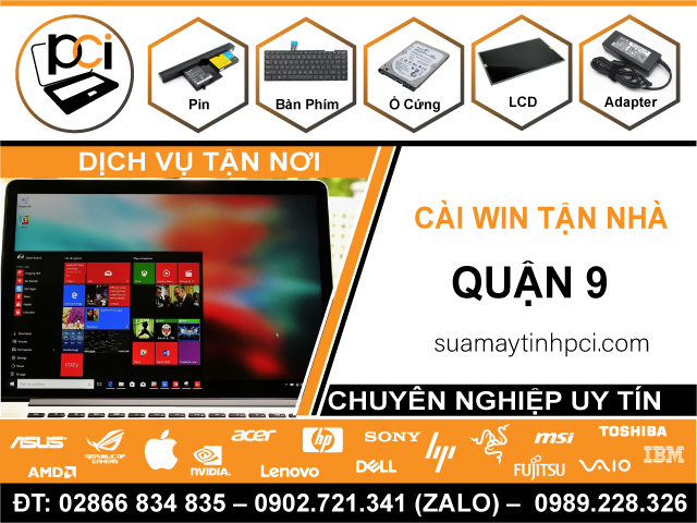 Địa Chỉ Cài Win Quận 9 – Cài Đặt PC, Laptop Giá Rẻ Q9