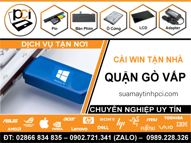 Địa Chỉ Cài Win Quận Gò Vấp – Lấy Liền, Tận Nhà Ở Gv