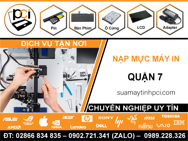 Địa Chỉ Nạp Mực Máy In Quận 7 – Bơm Mực Chính Hãng
