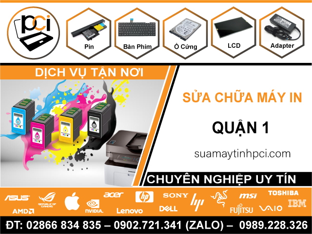 Địa Chỉ Sửa Máy In Quận 1 – Sửa Nhanh, Lấy Liền