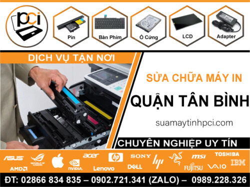Địa Chỉ Sửa Máy In Quận Tân Bình – Dịch Vụ Tận Nhà