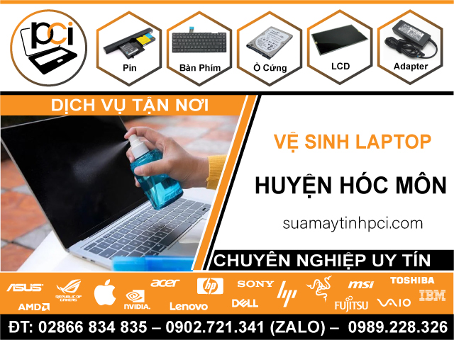 Địa Chỉ Vệ SInh Laptop Huyện Bình Chánh – Giá Rẻ