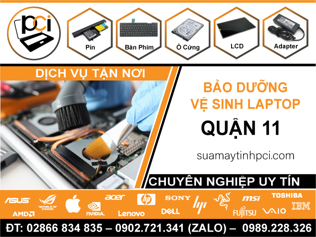Công Ty Vệ Sinh Laptop Tận Nhà Tại Quận 11 – Chuyên Nghiệp