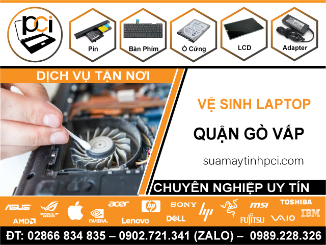 Công Ty Vệ Sinh Laptop Tận Nhà Tại Quận Gò Vấp - Chuyên Nghiệp