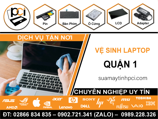 Dịch Vụ Vệ Sinh Laptop Tận Nhà Tại Quận 1