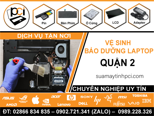 Dịch Vụ Vệ Sinh Laptop Tận Nhà Tại Quận 2