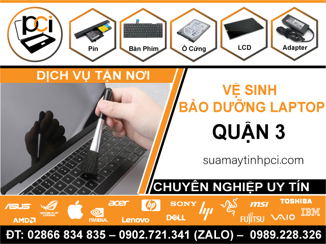 Dịch Vụ Vệ Sinh Laptop Tận Nhà Tại Quận 3