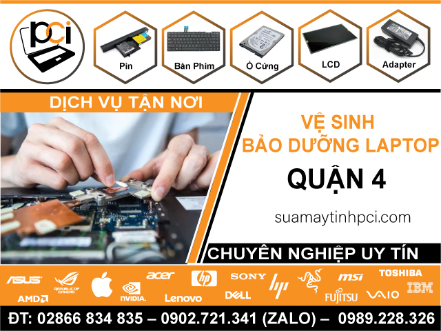 Dịch Vụ Vệ Sinh Laptop Tận Nhà Tại Quận 4