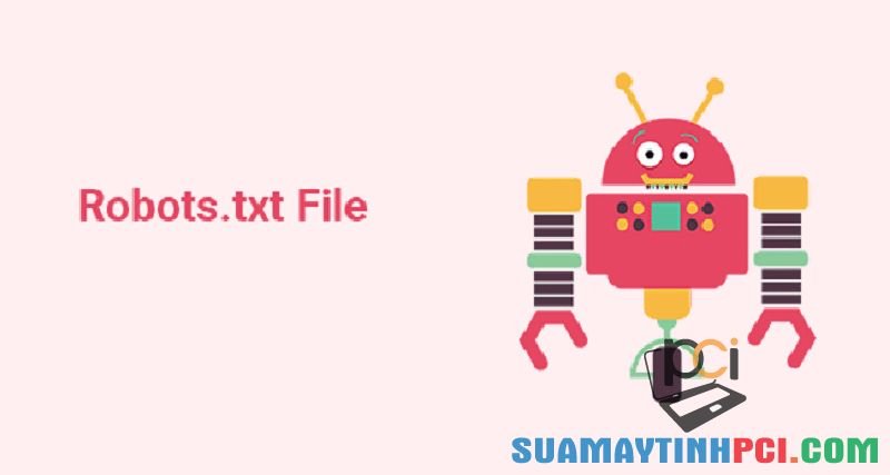 File Robots.txt là gì? Hướng dẫn 3 cách tạo file robots.txt WordPress - Thủ thuật máy tính