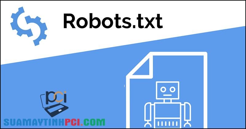 File Robots.txt là gì? Hướng dẫn 3 cách tạo file robots.txt WordPress - Thủ thuật máy tính