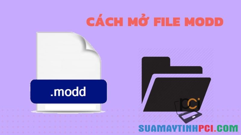 File MODD là gì? Cách mở và chuyển đổi file MODD trên máy tính - Tin Công Nghệ