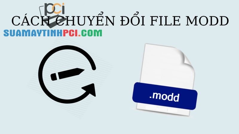 File MODD là gì? Cách mở và chuyển đổi file MODD trên máy tính - Tin Công Nghệ