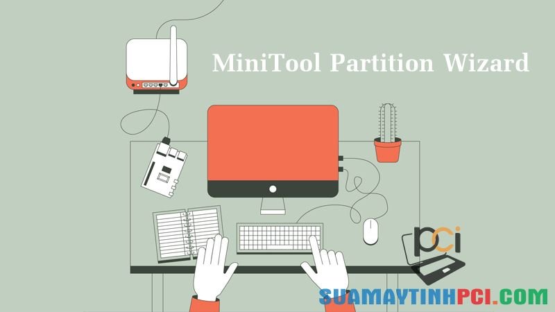 Hướng dẫn cách chia ổ cứng bằng phần mềm MiniTool Partition Wizard - Tin Công Nghệ
