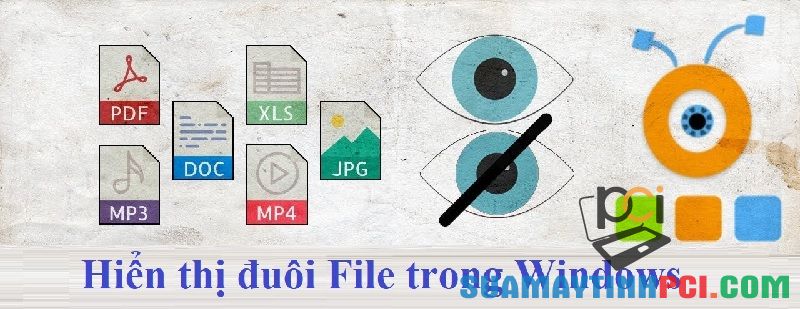 Cách đổi đuôi file Windows 10 không cần phần mềm đơn giản - Tin Công Nghệ