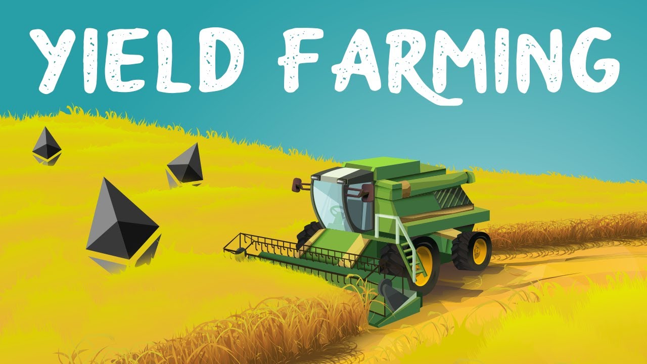 Yield farming là gì?