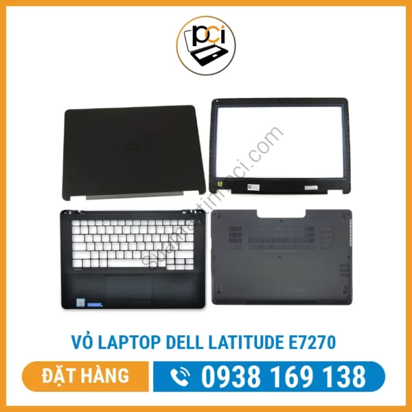 Vỏ Laptop Dell Latitude E7270