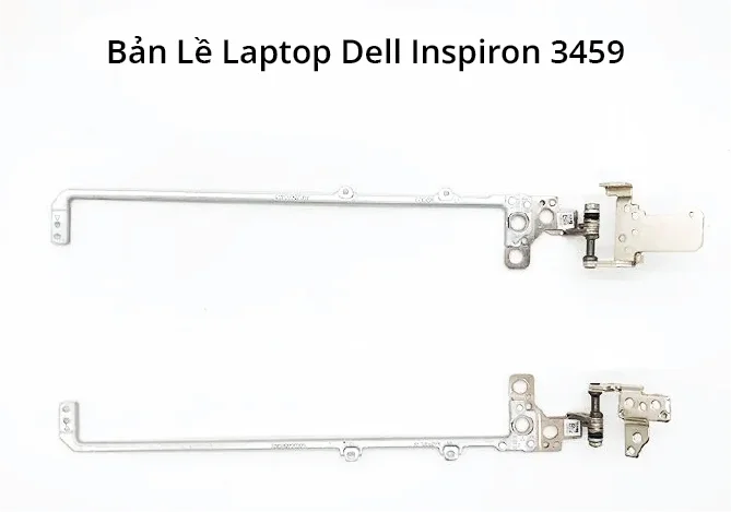 Bản Lề Dell Inspiron 3459
