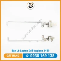 Thay Bản Lề Laptop Dell Inspiron 3459