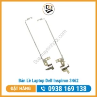 Thay Bản Lề Laptop Dell Inspiron 3462