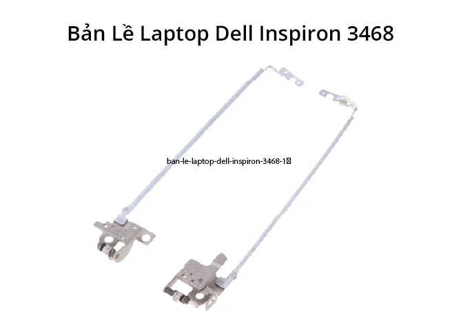 Bản Lề Dell Inspiron 3468