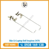 Thay Bản Lề Laptop Dell Inspiron 3476
