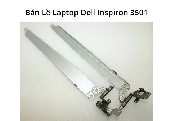 Bản Lề Dell Inspiron 3501