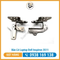Thay Bản Lề Laptop Dell Inspiron 3511