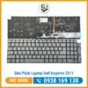 Thay Bàn Phím Laptop Dell Inspiron 3511