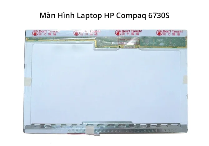 Màn Hình HP Compaq 6730S