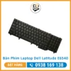 Bàn Phím Laptop Dell Latitude E6540