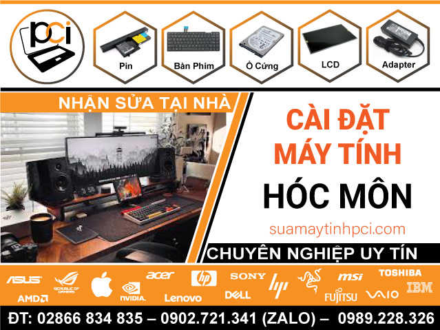 Cài Đặt Máy Tính & Laptop Giá Rẻ Tại Huyện Hóc Môn