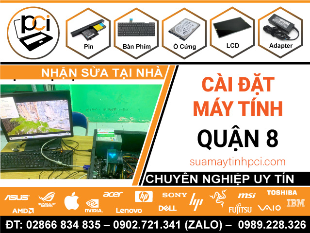 Cài Đặt Máy Tính & Laptop Giá Rẻ Tại Quận 8