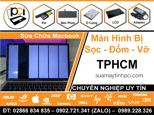Sửa Chữa Màn Hình Macbook Bị Sọc - Đốm Sáng - Vỡ