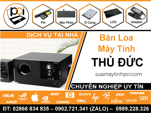 Cửa Hàng Bán Loa Vi Tính Tại Quận Thủ Đức Uy Tín