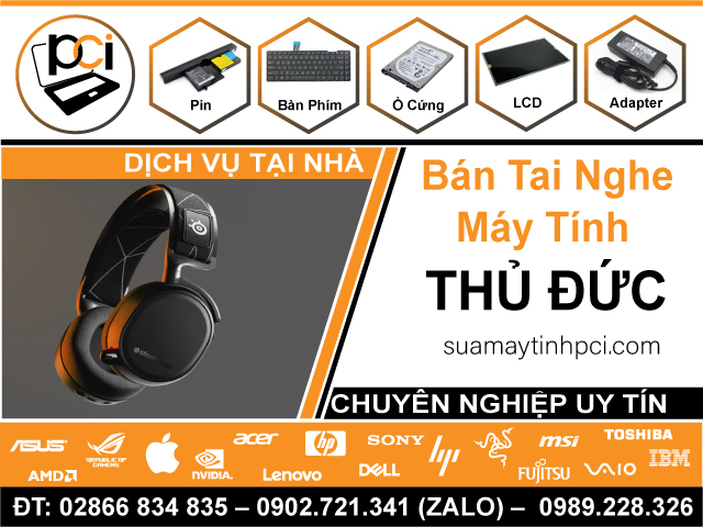 Cửa Hàng Bán Tai Nghe Máy Tính Tại Quận Thủ Đức | Chất Lượng Cao