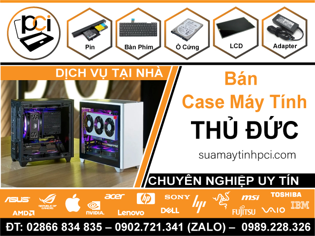 Địa Chỉ Bán Case Máy Tính Để Bàn Tại Thủ Đức | Chất Lượng