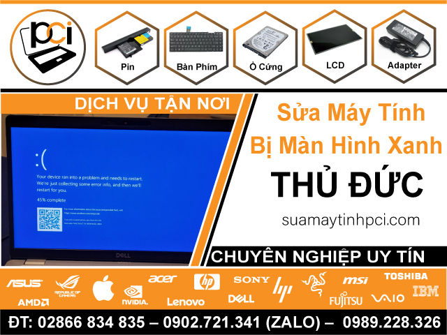 Địa Chỉ Sửa Máy Tính Bị Màn Hình Xanh Tại Thủ Đức Tận Nhà