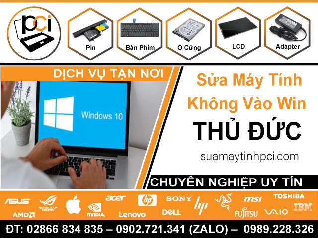 Địa Chỉ Sửa Máy Tính Không Vào Win Tại Thủ Đức Gần Đây