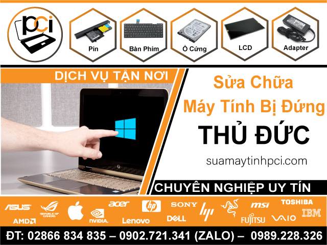Dịch Vụ Sửa Máy Tính Bị Đứng Tại Thủ Đức Uy Tín