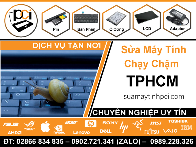 Dịch Vụ Sửa Máy Tính Chạy Chậm TPHCM Giá Rẻ
